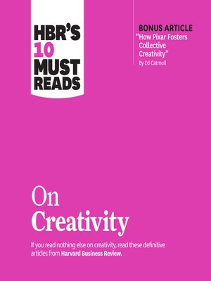 cover image of HBR's 10 Must Reads on Creativity